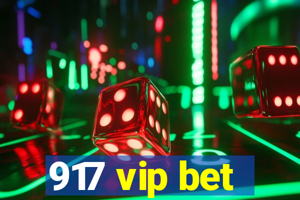 917 vip bet